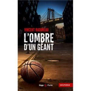 l'ombre d'un géant