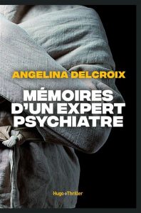 Mémoires d'un expert psychiatre